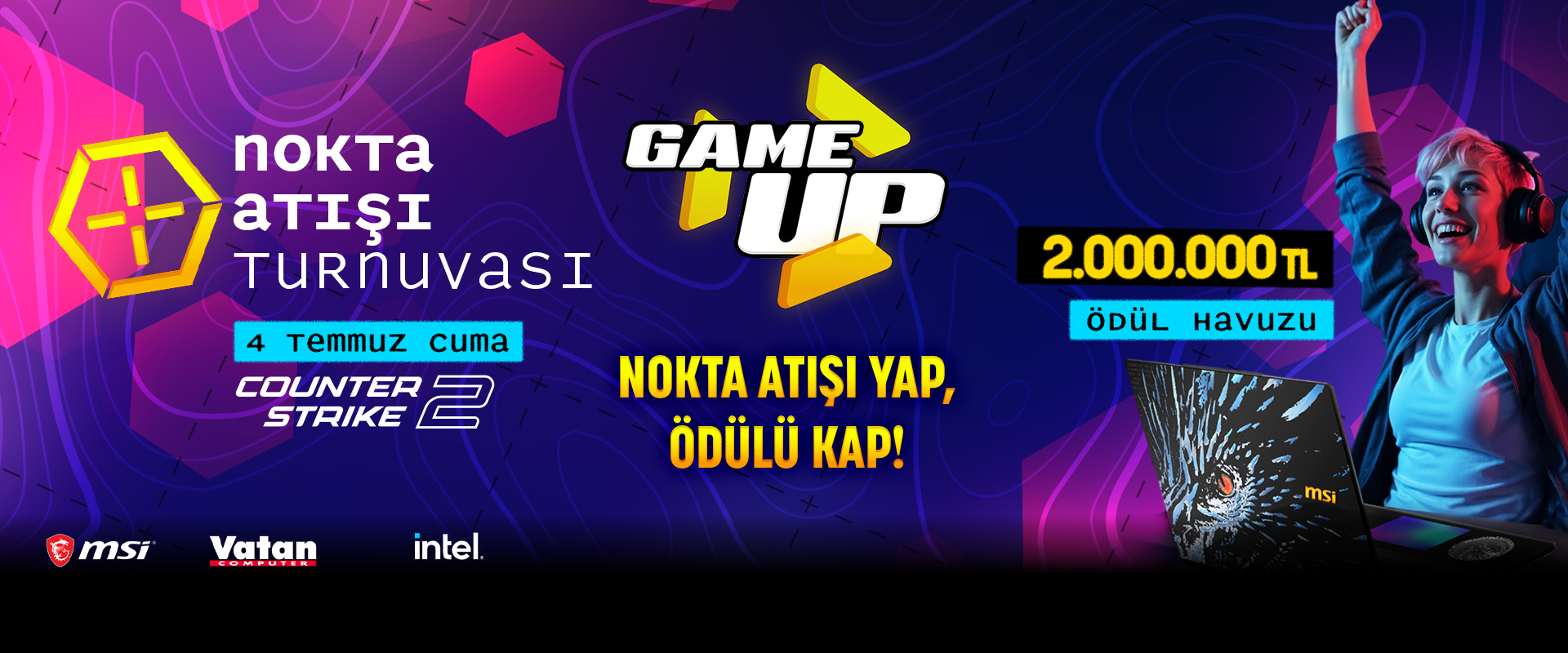 GAME Up Nok Atışı